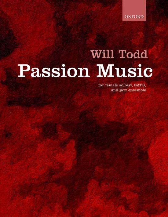 Passion Music Vocal Score Will Todd