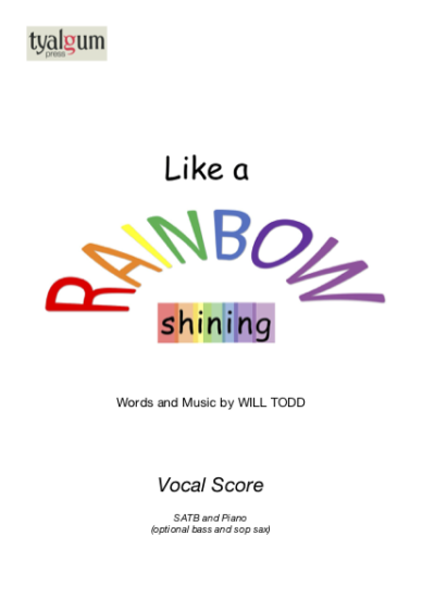 Like A Rainbow Shining SATB Vocal Score
