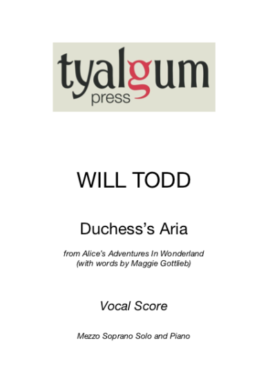 Duchess's Aria from Alice's Adventures In Wonderland Vocal Score
