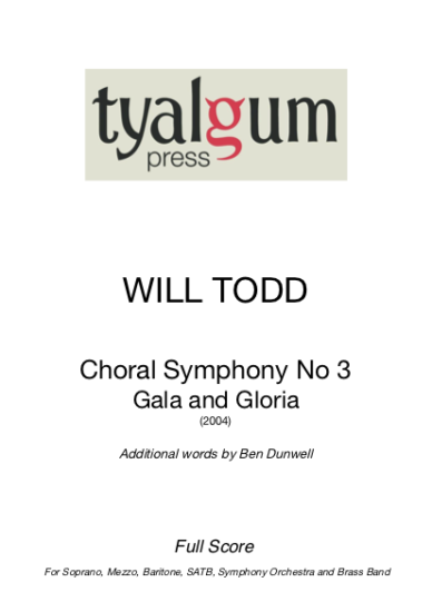 Choral Symphony Number 3 Gala and Gloria Full Score