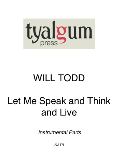 Let Me Speak and Think and Live Instrumental Parts