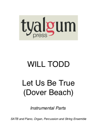 Let Us Be True Dover Beach Instrumental Parts
