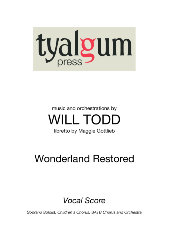 Wonderland Restored Children's Chorus - Vocal Score